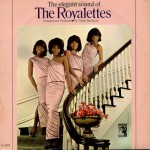 Royalettes / The Elegant Sound Of The Royalettes