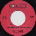 Essex / Easier Said Than Done c/w Are You Going My Way