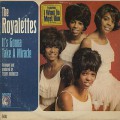 Royalettes / It's Gonna Take A Miracle