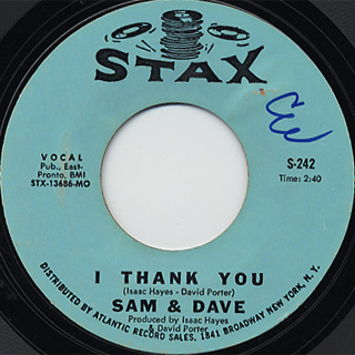 Sam & Dave / I Thank You c/w Warp It Up front