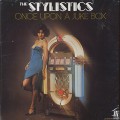 Stylistics / Once Upon A Juke Box