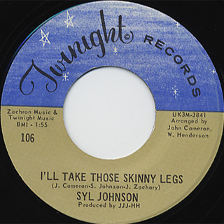 Syl Johnson / Ode To Soul Man c/w I'll Take Those Skinny