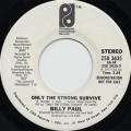 Billy Paul / Only The Strong Survive c/w (Mono)