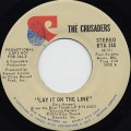 Crusaders / Lay It On The Line (Stereo) c/w (Mono)