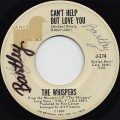 Whispers / Can't Help But Love You c/w A Hopeless Situation