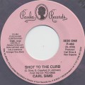 Carl Sims / Shot To The Curb c/w I'm A Blues Man