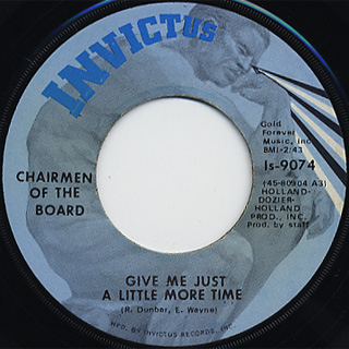 Chairmen Of The Board / Since The Days Of Pigtails c/w Give Me Just~ back