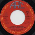 Deniece Williams / I've Got The Next Dance c/w When Love Comes Calling