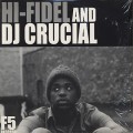 Hi-Fidel And DJ Crucial / The 10th Wonderful c/w Rainbow Beach-1