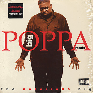 Notorious B.I.G. / Big Poppa (Remixes) (12inch), Bad Boy