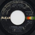 Tyrone Davis / You Don't Have To Beg Me To Stay c/w I Wish It Was Me