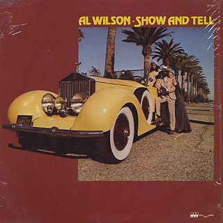 Al Wilson / Show And Tell Al Wilson / Show And Tell