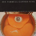 joe farrell / Canned Funk