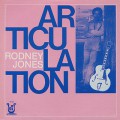 Rodney Jones / Articulation