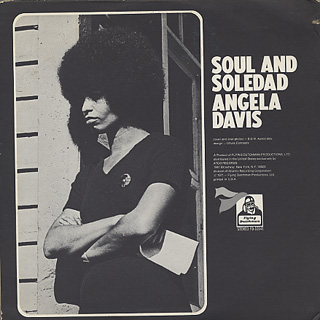 Angela Davis / Soul And Soledad back