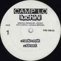 Camp Lo / Luchini (Brinks Remix)-1