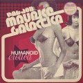 Fat Jon as Maurice Galactica / Humanoid Erotica
