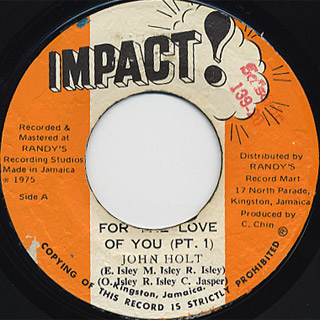 John Holt / For The love Of You (Pt.1) c/w You Walk Your Way (Pt.2