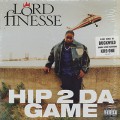 Lord Finesse / Hip 2 Da Game