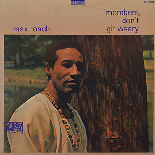 Max Roach / Members, Don't Git Weary. (LP), Atlantic | 中古