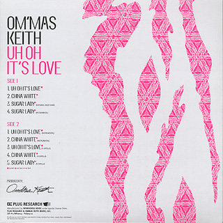 Om'mas Keith / Un Oh It's Love back