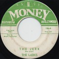 Larks / The Jerk c/w Forget Me-1