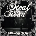 DJ CE$ / Steal Da Road-1