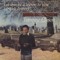 Tommy Ellison / Let This Be A Lesson To You-1