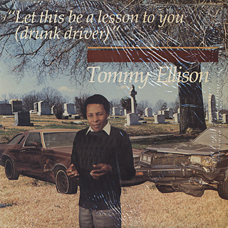 Tommy Ellison / Let This Be A Lesson To You