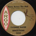 Yvonne Baker and Sensations / No Changes c/w Party Across The Hall