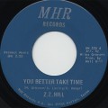 Z.Z. Hill / You Better Take Time c/w It Can Be Fixed-1