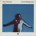 Eric Mercury / Love Is Talking Over