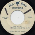 James Becton / How Much I Love You c/w Tell Me Why