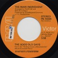 Main Ingredient / I Want To Make You Glad c/w The Good Old Days