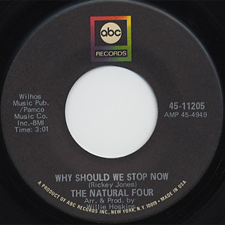 Natural Four / You Did This For Me c/w Why Should We Stop Now back