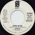 O’Jays / Work No Me