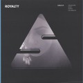 Royalty / Royalty EP