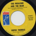 Rufus Thomas / The Preacher And The Bear c/w Sixty Minute Man Part II