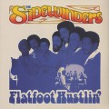 Sidewinders / Flatfoot Hustlin’