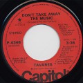 Tavares / Don't Take Away The Music