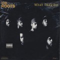 Roots / What They Do