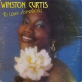 Winston Curtis / To Love Somebody