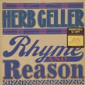 Herb Geller / Rhyme And Reason