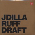 J Dilla / Ruff Draft (2LP)