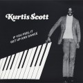 Kurtis Scott / If You Feel It