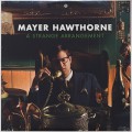 Mayer Hawthorne / A Strange Arrangement