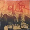 Neek The Exotic & Large Professor / Still On The Hustle