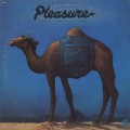 Pleasure / Dust Yourself Off