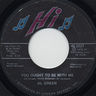 Al Green / You Ought To Be With Me c/w What Is This Feeling