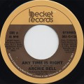 Archie Bell / Any Time Is Right c/w Without You